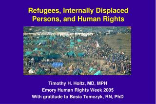 Refugees, Internally Displaced Persons, and Human Rights