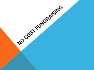 No cost Fundraising