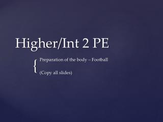 Higher/ Int 2 PE