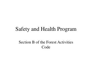 Safety and Health Program