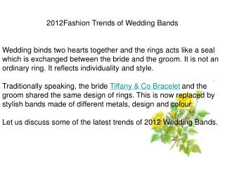 2012Fashion Trends of Wedding Bands