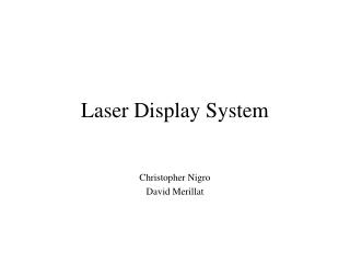 Laser Display System