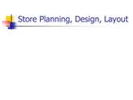 Store Planning, Design, Layout