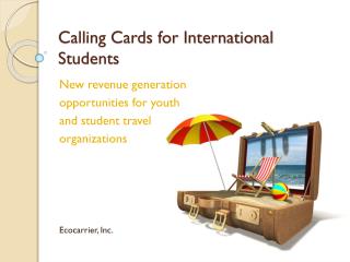 Calling Cards for International Students
