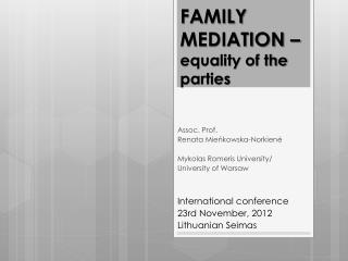 FAMILY MEDIATION – equality of the parties