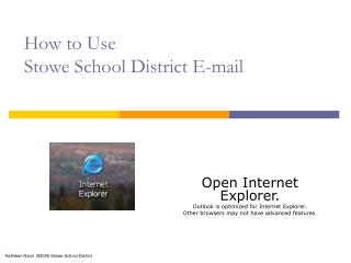 How to Use Stowe School District E-mail