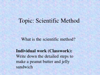 Topic: Scientific Method