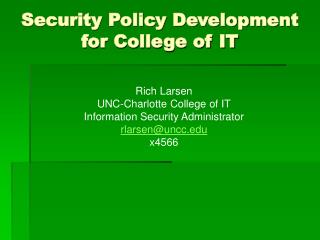Security Policy Development for College of IT