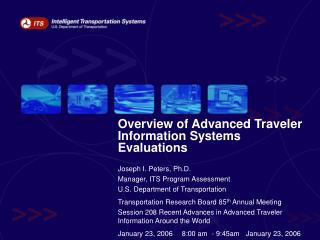 Overview of Advanced Traveler Information Systems Evaluations