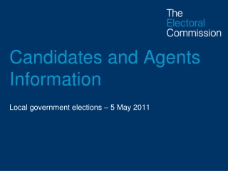 Candidates and Agents Information
