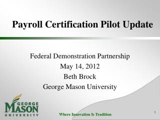 Payroll Certification Pilot Update
