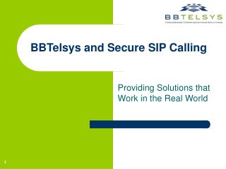 BBTelsys and Secure SIP Calling