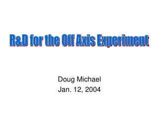 Doug Michael Jan. 12, 2004