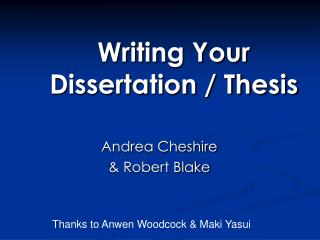 Writing Your Dissertation / Thesis