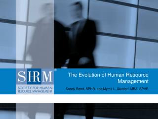 The Evolution of Human Resource Management
