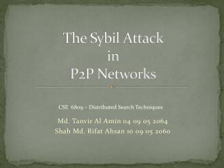 The Sybil Attack in P2P Networks