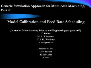 Generic Simulation Approach for Multi-Axis Machining, Part 2: