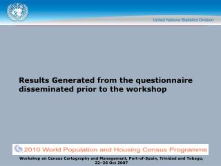 Results Generated from the questionnaire disseminated prior to the workshop