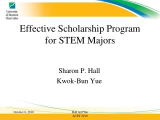 Effective Scholarship Program for STEM Majors