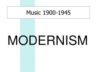 Music 1900-1945