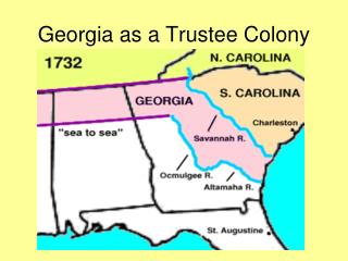 Georgia as a Trustee Colony