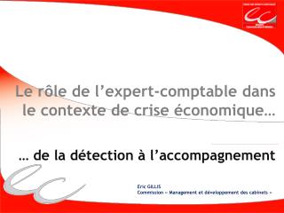 Le rôle de l’expert-comptable dans le contexte de crise économique…