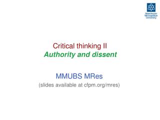 Critical thinking II Authority and dissent