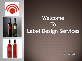 Professionla Label Design Services in India
