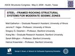 STEEL - FRAMED ROCKING STRUCTURAL SYSTEMS FOR MODERATE SEISMIC ZONES