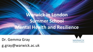 Warwick in London Summer School Mental Health and Resilience