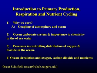 Introduction to Primary Production, Respiration and Nutrient Cycling