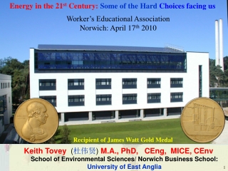 Recipient of James Watt Gold Medal