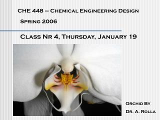 CHE 448 – Chemical Engineering Design