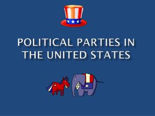 Political Parties in the United States