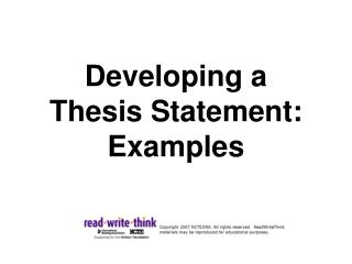Developing a Thesis Statement: Examples