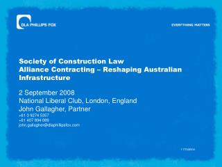 Society of Construction Law Alliance Contracting – Reshaping Australian Infrastructure