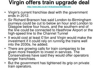 Virgin offers train upgrade deal news.bbc.co.uk/1/hi/business/8057663.stm