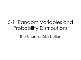 5-1 Random Variables and Probability Distributions