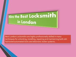 Hire the best locksmith services