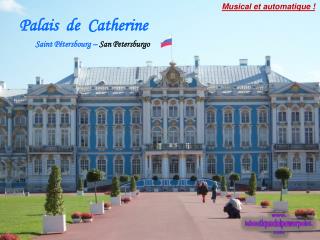 Palais de Catherine