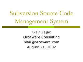 Subversion Source Code Management System