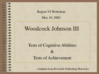 Woodcock Johnson Achievement Test PowerPoint (PPT) Presentations ...