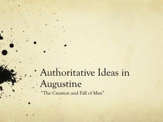 Authoritative Ideas in Augustine