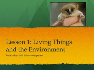 Lesson 1: Living Things and the Environment