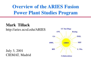 Overview of the ARIES Fusion Power Plant Studies Program