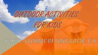 Outdoor Activity for Kids
