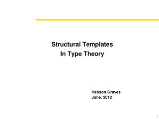 Structural Templates In Type Theory