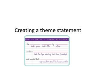 Creating a theme statement