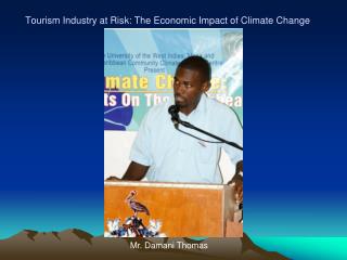 Tourism Industry at Risk: The Economic Impact of Climate Change