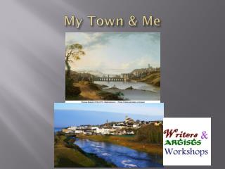 My Town & Me